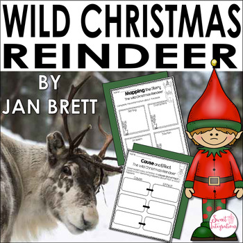 Preview of The Wild Christmas Reindeer by Jan Brett With Graphic Organizers Book Companion