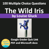 The Wild Iris by Louise Gluck 100 Multiple Choice Question