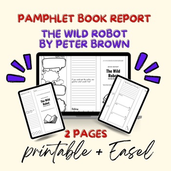 Preview of The Wild Robot Book Report Brochure, PDF + Easel Activity, 2 Pages Total