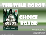 The Wild Robot Choice Board Novel Study Activities Menu Bo