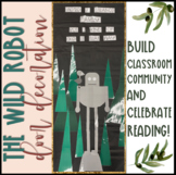 The Wild Robot Door Decoration Classroom Community