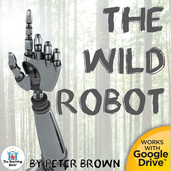 Preview of The Wild Robot Novel Study Book Unit