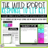 The Wild Robot Response to Lit Kit   Distance Learning    Google