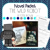 The Wild Robot by Peter Brown Novel Packet