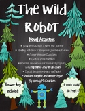 The Wild Robot by Peter Brown - Novel Study and Activities