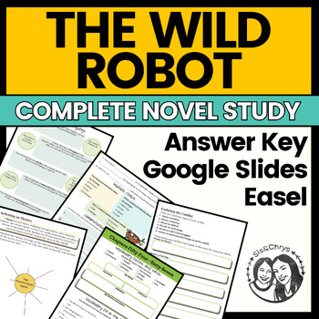 Preview of The Wild Robot by Peter Brown - Printable + Digital Novel Study