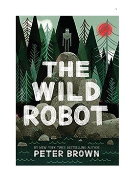 Preview of The Wild Robot by Peter Brown Study and Activity Guide