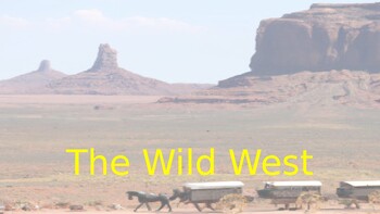 Preview of The Wild West - Presentation with Questions