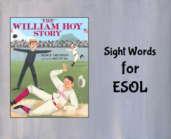 Preview of The William Hoy Story - Sight Word / Picture Vocabulary for Primary / ESOL
