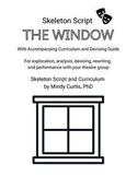 The Window - Skeleton Script, Curriculum, and Devising Guide