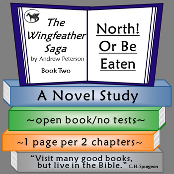 Preview of The Wingfeather Saga: North! Or Be Eaten Novel Study