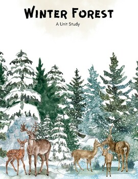 Preview of The Winter Forest: A Boreal Forest Unit Study