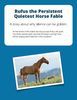 Preview of Rufus the Persistent Quietest Horse Fable