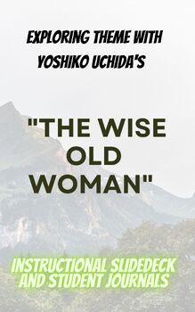 Preview of The Wise Old Woman- StudySync Notes included