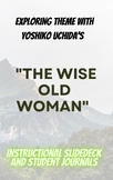 The Wise Old Woman- StudySync Notes included