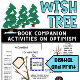 The Wish Tree- a holiday lesson on optimism for virtual an