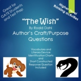 The Wish by Roald Dahl Author's Purpose Questions and Activities