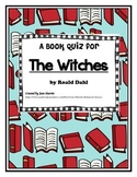 The Witches by Roald Dahl:  Book Test and Answer Key