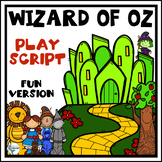 The Wizard of Oz Play Script