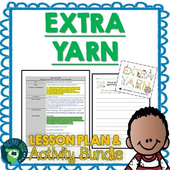 Extra Yarn by Mac Barnett Lesson Plan and Activities by Picture Book Brain