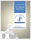 The Wolf and House Dog Lesson Set