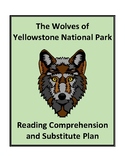 The Wolves of Yellowstone - Reading Comprehension and Subs