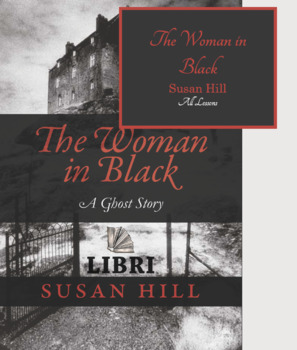 Preview of The Woman in Black - COMPLETE 5 LESSON HANDOUT