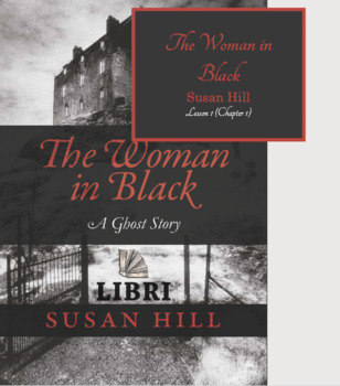 Preview of The Woman in Black - BUNDLE - 5 LESSON SLIDESHOW AND HANDOUT