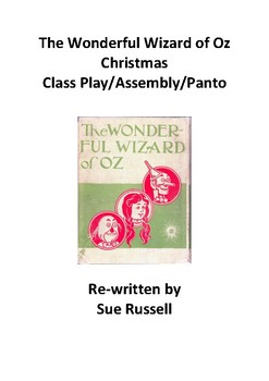 The Wizard of Oz Christmas (A Wickedly Fun Play)