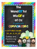 The Wonderful Wizard of Oz (r-controlled vowels)