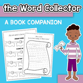 The Word Collector Activities, Book Companion (Peter Reynolds)