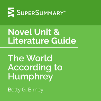 Preview of The World According to Humphrey Novel Unit & Literature Guide