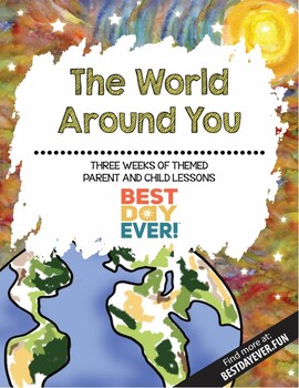 Preview of The World Around You Parent and Child