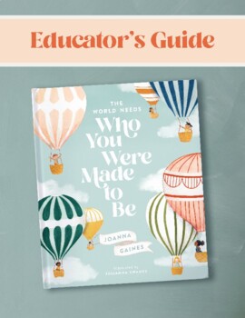 Preview of The World Needs Who You Were Made to Be Educator's Guide