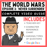 The World Wars: Episode 3: "Never Surrender" - Complete Vi