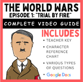 The World Wars: Episode 1: "Trial by Fire" - Complete Video Guide