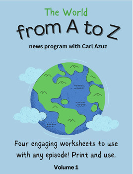 Preview of The World from A to Z with Carl Azuz worksheets (Volume 1)