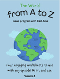 The World from A to Z with Carl Azuz worksheets (Volume 1)