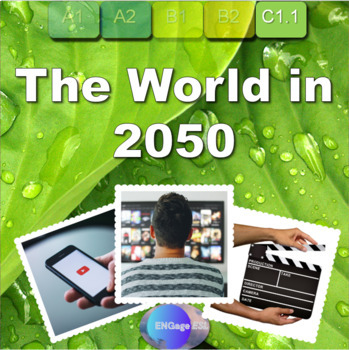 Preview of The World in 2050 / Communicative ESL Video Activity for Advanced (C1) Learners