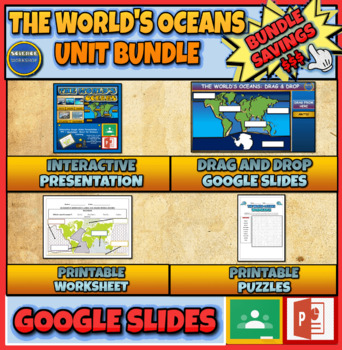 Preview of The World's Oceans Unit Bundle: Presentation | Drag & Drop | Puzzles |Worksheets