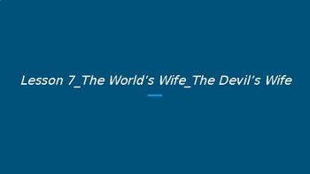 Preview of The World's Wife_lesson 7_The Devil's Wife