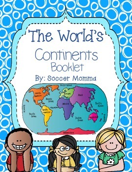 Preview of The World's Continents Booklet