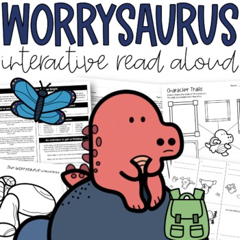 Preview of The Worrysaurus Craft Interactive Read Aloud and Activities | SEL Activities