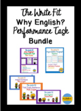 The Write Fit Why English? Performance Task Bundle