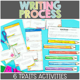 The Writing Process Writing Unit with 6 Traits of Writing 