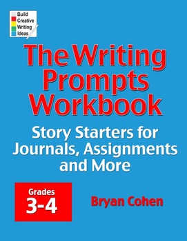Preview of The Writing Prompts Workbook: Grades 3-4