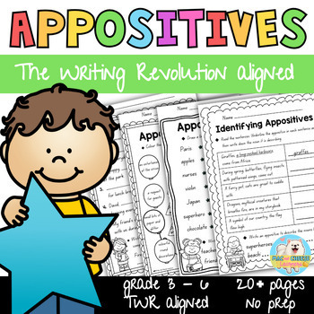 Preview of The Writing Revolution® Appositives (Sentence Level) Worksheets | grades 3-6