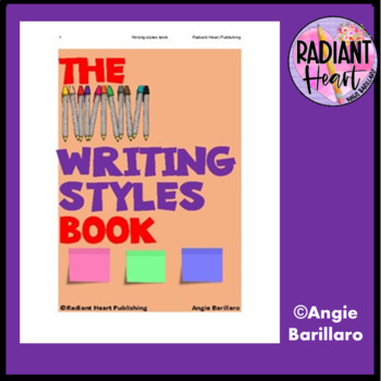 Preview of The Writing Styles Book Radiant Heart Publishing DISTANCE LEARNING