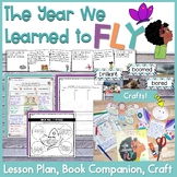 The Year We Learned to Fly Lesson Plan, Book Companion, an