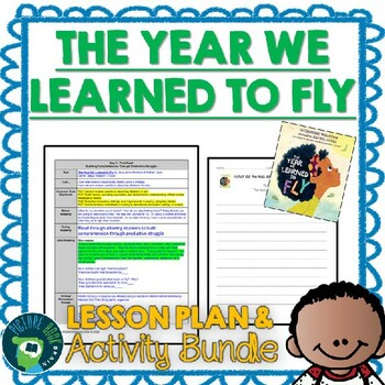 Preview of The Year We Learned to Fly by Jacqueline Woodson Lesson Plan and Activities